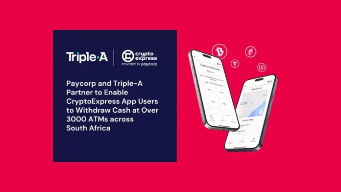 Leading global payment company, Paycorp, has partnered with Triple-A, a Digital Currency Payment Institution, to allow users of the Paycorp-powered CryptoExpress app, to use their digital currencies to make cash withdrawals at over 3,000 ATMs in South Africa.