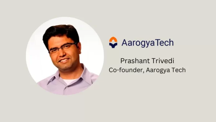 Aarogya Tech, A digital platform to improve health care access and monitoring at every home to delay the onset and progression of chronic disease has secured USD 1.8 Million Seed Funding round from Hersha Hospitality Trust. Hersha Chairman Emeritus, Hasu P. Shah will join Aarogya Tech Board.