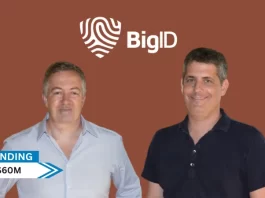 The $60 million growth funding round, which included Advent and Silver Lake Waterman and was led by Riverwood Capital, has been completed, according to the Israeli data security startup BigID.