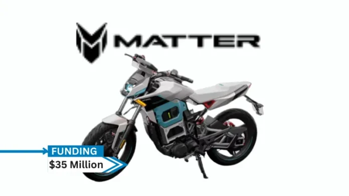 The US-based Helena is leading the $35 million (about INR 290 crore) Series B investment round for Matter, an electric motorcycle manufacturer. A few institutional investors, family offices, Saad Bahwan Investment Management Company (SB Invest), Info Edge's Capital 2B, Japan Airlines & Translink Innovation Fund, and a few more investors participated in the round