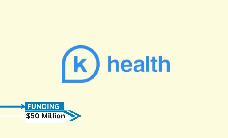 K Health, an AI-powered personalized healthcare startup based in Israel and the US, has announced the closing of a $50 million funding round led by Claure Group