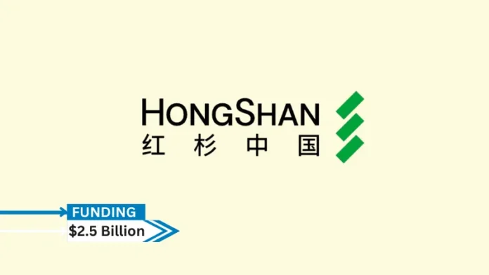 The Financial Times reports that HongShan, the former China division of Sequoia Capital, has raised about USD 2.5 billion for its most recent fund.