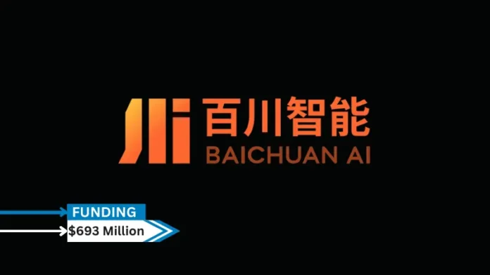 Chinese news reported that Baichuan AI has finished a Series A funding round, raising around a total $693 Million.