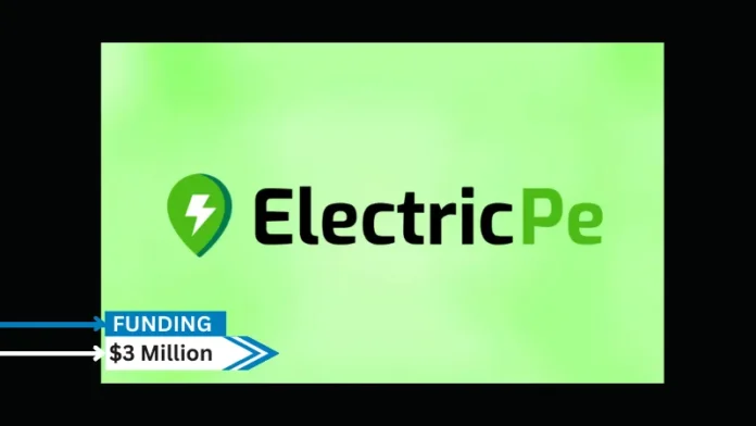 Super-app for electric vehicles In a pre-Series A funding round led by Green Frontier Capital, ElectricPe has raised $3 million, with participation from its current investors Blume Ventures, Micelio Fund, and NB Ventures.