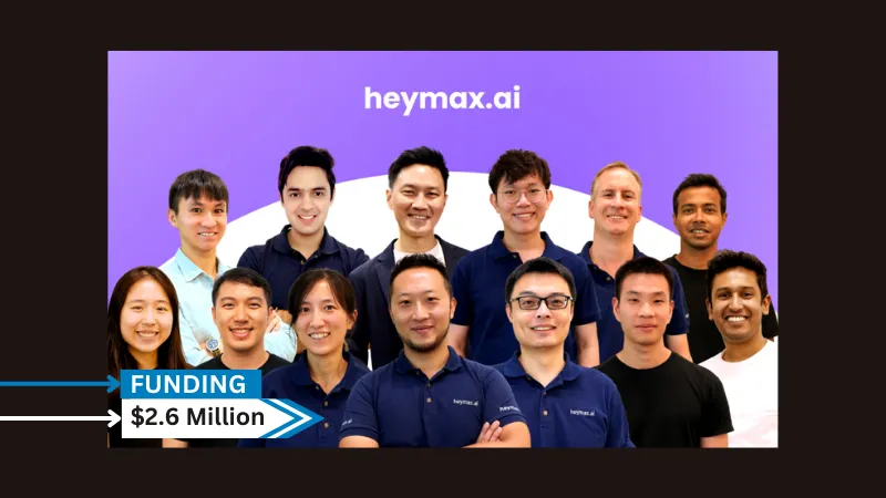 The Singapore-based personal finance and shopping platform Heymax.ai has completed a seed investment round headed by January Capital, raising a total of US$2.6 million.