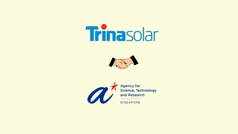 Trinasolar, a global pioneer in smart PV and energy storage technologies, is collaborating with Singapore's top public sector R&D agency, A*STAR.