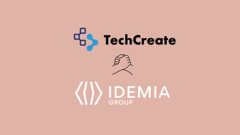 TechCreate Solution Advances Digital Payments in Singapore in Partnership with IDEMIA Secure Transactions.