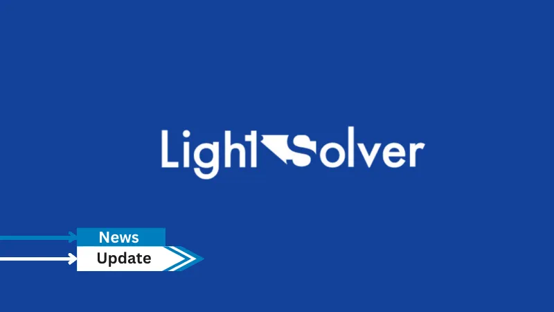 LightSolver, a Tel Aviv-based laser-based computing business, got $13.66 Million from the EIC Fund, including €2.5M in early grants and €10M in equity investments.