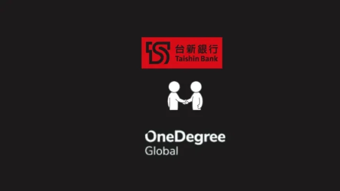 OneDegree Global, a Singapore-based provider of cybersecurity and risk management solutions, has teamed up with Taishin Bank, one of the biggest commercial banks in Taiwan, for a proof of concept.