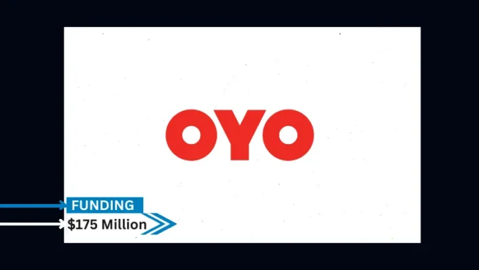 The low-cost hotel company OYO has raised roughly $175 million from a group of investors in its Series G fundraising round.