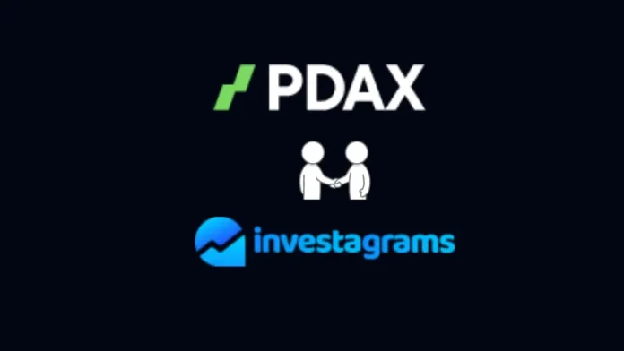 A strategic Partnership between Philippine cryptocurrency exchange PDAX and online educational finance platform Investagrams will make cryptocurrency trading more accessible.