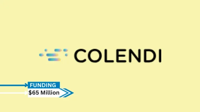 At a valuation of $700 million, Citicorp North America Inc. led a group of investors in Turkey's fintech company Colendi, which obtained an additional $65 million in fundraising.