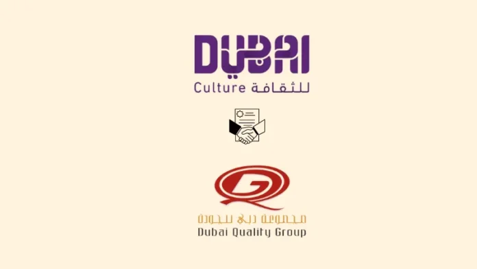 Dubai Culture and Dubai Quality Group (DQG) have signed a strategic partnershi to improve cooperation, share experiences, and improve services.