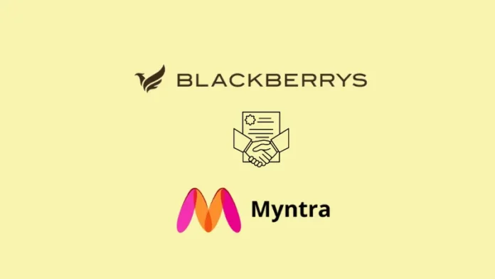 Myntra and Blackberrys, an Indian modern menswear firm, have forged a strategic Collaboration.