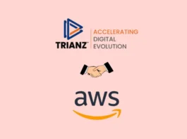 Trianz, a digital transformation technology solutions business, signed a comprehensive Strategic Collaboration Agreement (SCA) with Amazon Web Services (AWS) to revolutionize cloud migrations, modernization, management, and maximizing.