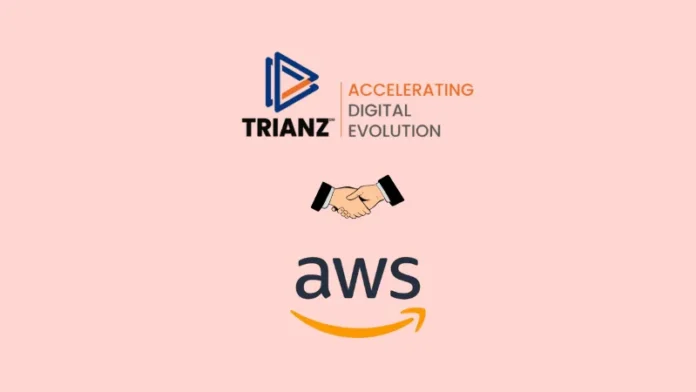 Trianz, a digital transformation technology solutions business, signed a comprehensive Strategic Collaboration Agreement (SCA) with Amazon Web Services (AWS) to revolutionize cloud migrations, modernization, management, and maximizing.