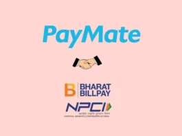 Leading digital B2B payments provider in India, PayMate, has announced that it will be launching the PayMate BBPS-B2B platform in Partnership with NPCI Bharat BillPay Ltd. (NBBL).