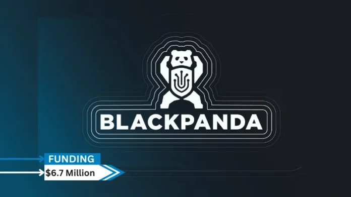 [Funding News] Cybersecurity Startup Blackpanda Secures $6.7M Strategic Investment