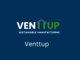 Venttup, a B2B engineering services business with headquarters in Chennai, India, has raised an unknown sum of seed money to expand its global network of scalable manufacturing facilities, with India as its center.