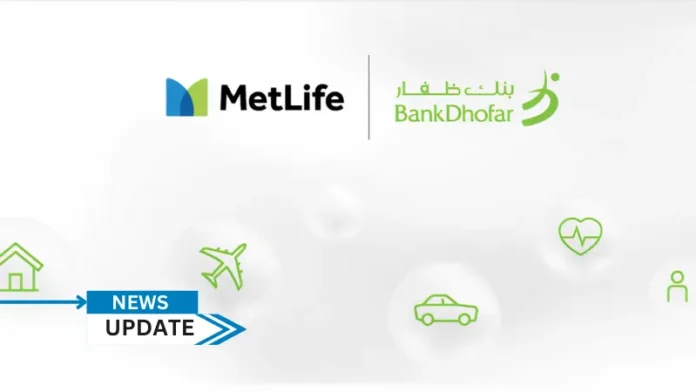 BankDhofar, is pleased to announce a strategic partnership with MetLife, a trusted global financial services leader serving over 100 million customers worldwide, to offer a range of innovative insurance solutions that provide enhanced financial protection to its valued customers.