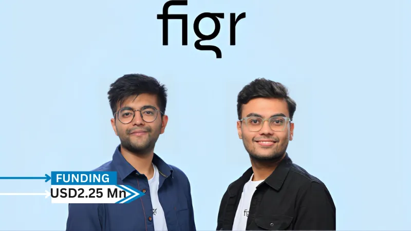 Bengaluru, India-based startup Figr has secured USD2.25 million in seed funding round led by Kalaari Capital, with participation from Antler, Golden Sparrow, and angel investors.