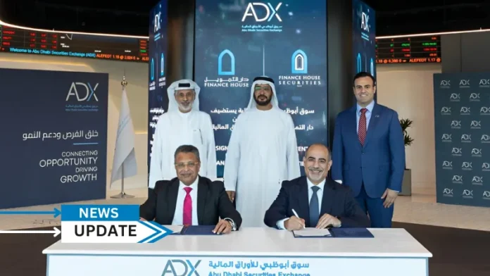 In a move to boost liquidity and stability within the UAE's financial markets, Finance House and Finance House Securities signed an agreement at the Abu Dhabi Securities Exchange (ADX).