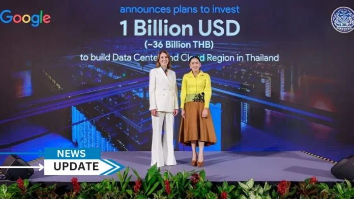 Google announced a US$1 billion investment to expand its digital infrastructure into Thailand with the development of its cloud and data center infrastructure in Bangkok and Chonburi. This investment will help meet growing demand for cloud services in Southeast Asia and around the world.