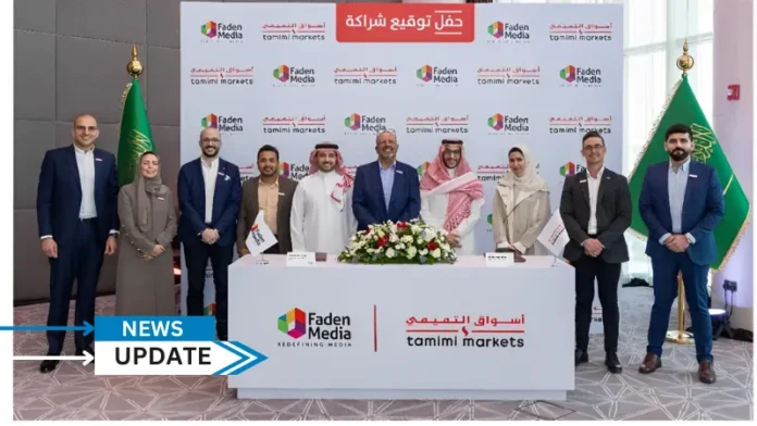 Faden Media, a leader in advertising and in-store media solutions, has signed an agreement with Tamimi Markets, one of the most prominent and trusted names in Saudi Arabia’s retail sector.