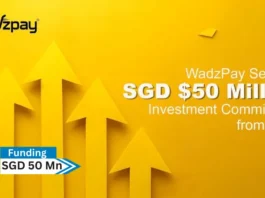 WadzPay Worldwide Pte. Ltd.("WadzPay"), a leading innovator in the blockchain technology and financial services company, today announced that it has secured a capital commitment of SGD 50 million (approx. 36.7 Mn) in the form of a Share Subscription Facility (SSF) from GEM Global Yield LLC SCS ("GEM").