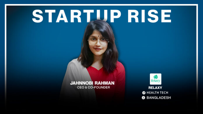 Relaxy Startup Story: A Bangladeshi young woman converted a personal challenge into business.