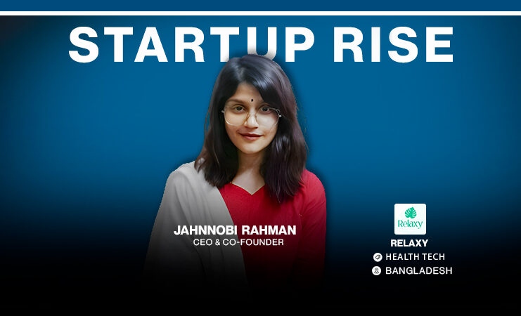 Relaxy Startup Story: A Bangladeshi young woman converted a personal challenge into business.