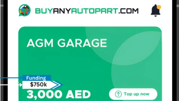 BuyAnyAutoPart, a UAE-based B2B used car part aggregator disrupting the region’s multi-billion-dollar used car part market, has secured USD 750,000 in pre-seed funding.