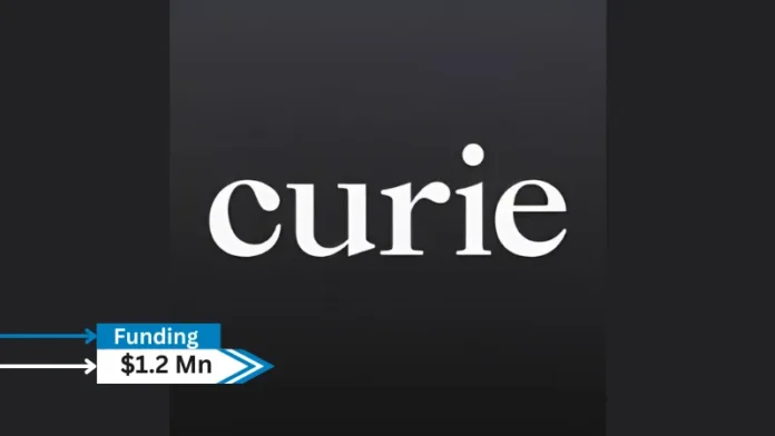 India-based Fintech startup Curie Money has secured $1.2 million in a seed funding round led by India Quotient. Institutional investors and angel investors participated.