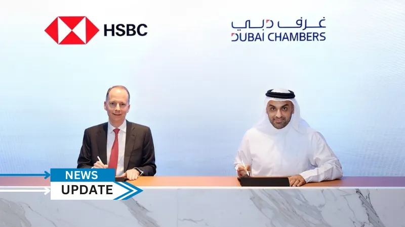 Dubai Chambers has signed a Memorandum of Understanding (MoU) with HSBC Bank Middle East Limited to support the expansion of local companies into global markets and enhance the ability of international companies to establish and grow their businesses in Dubai.