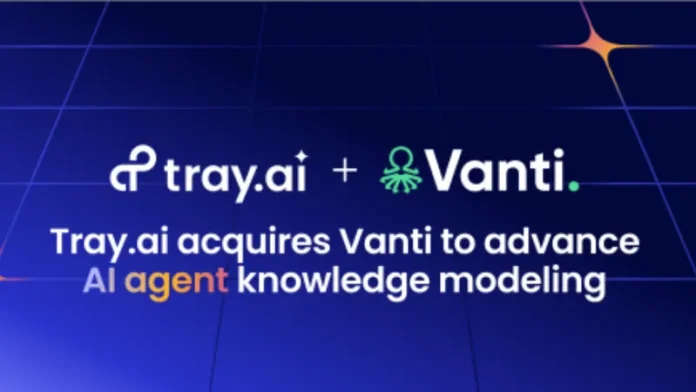 Tray.ai Acquires AI Startup Vanti in a Deal Worth Tens of Millions