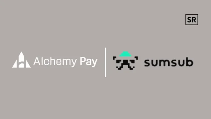 Alchemy Pay Integrates Sumsub Travel Rule to Boost Global Compliance and Security