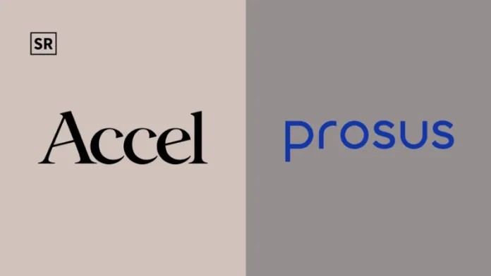 Accel Teams Up with Prosus to Back Early-Stage Startups in India Accel Teams Up with Prosus to Back Early-Stage Startups in India