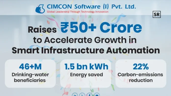 CIMCON Software Secures INR 50+ Crore Funding to Power Smart Infrastructure Expansion