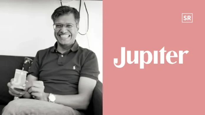 Jupiter Raises INR 115 crore to Grow Its Fintech Platform Jupiter Raises INR 115 crore to Grow Its Fintech Platform