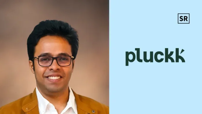 Pluckk Names appoints Chayan Mukhopadhyay as COO to Lead Expansion and Operations Pluckk Names appoints Chayan Mukhopadhyay as COO to Lead Expansion and Operations
