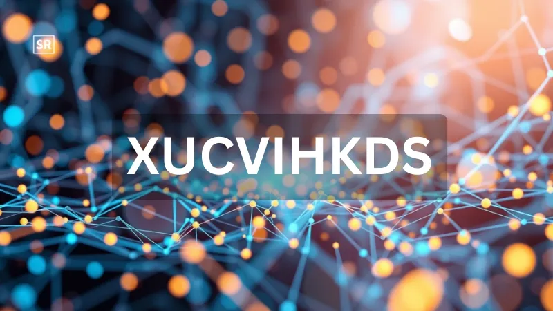 Understanding XUCVIHKDS The Mystery Model in Modern Technology
