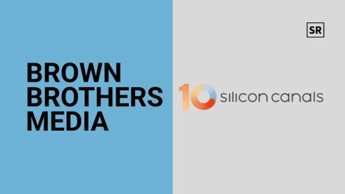 Brown Brothers Media Buys European Tech Platform Silicon Canals