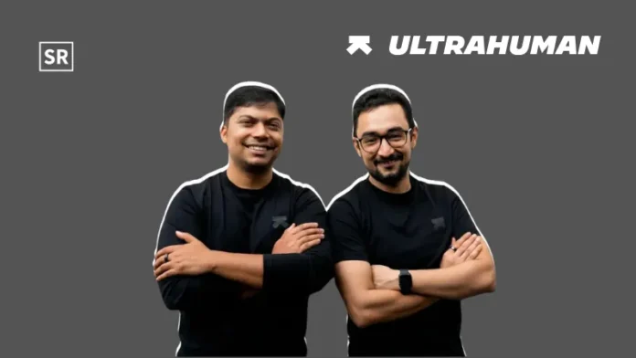 Ultrahuman Secures $11.2 Mn Venture Debt for Global Expansion