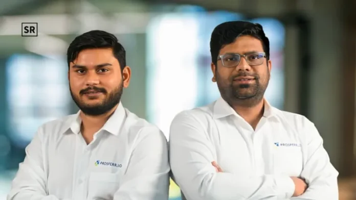Prosperr.io raises $4 million seed round led by Jungle Ventures