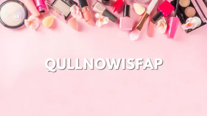 Understanding Qullnowisfap and How It Helps Your Skin