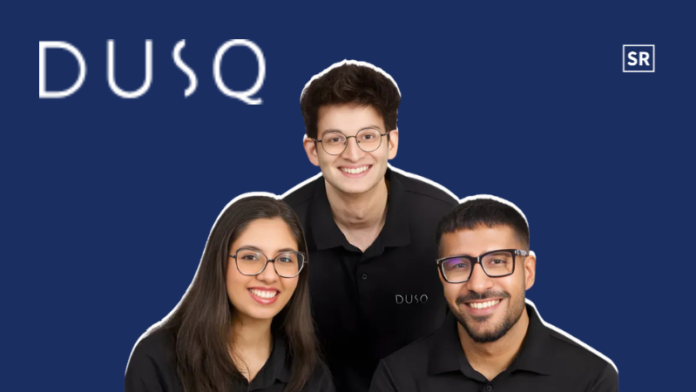 DUSQ raises INR 24 crore seed round led by Fireside Ventures