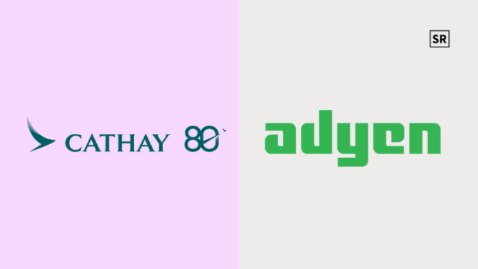 Cathay Pacific Strengthens Global Partnership with Adyen
