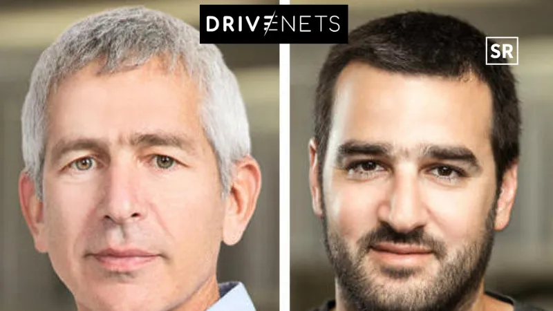 DriveNets Raises $410 million in Fourth Funding Round