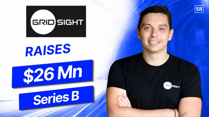 Gridsight Raises $26 Mn Series B to Help Utilities Manage Growing Power Grid Demand