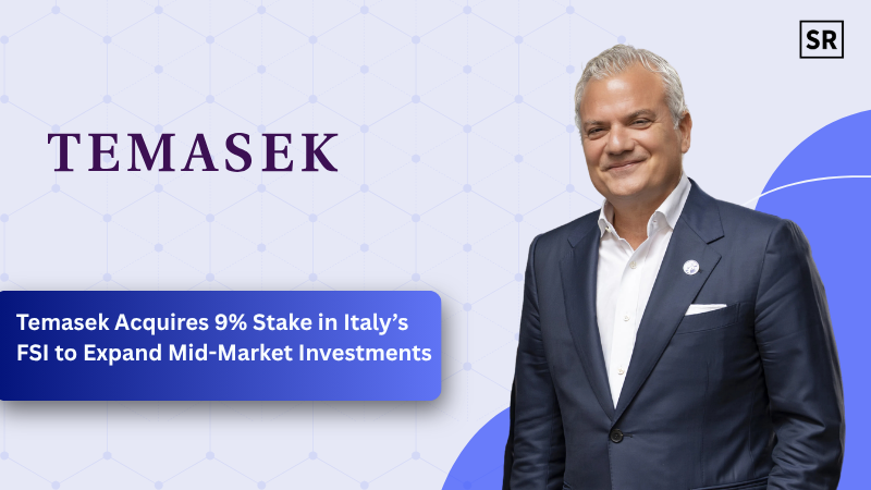 Temasek Acquires 9% Stake in Italy’s FSI to Expand Mid-Market Investments
